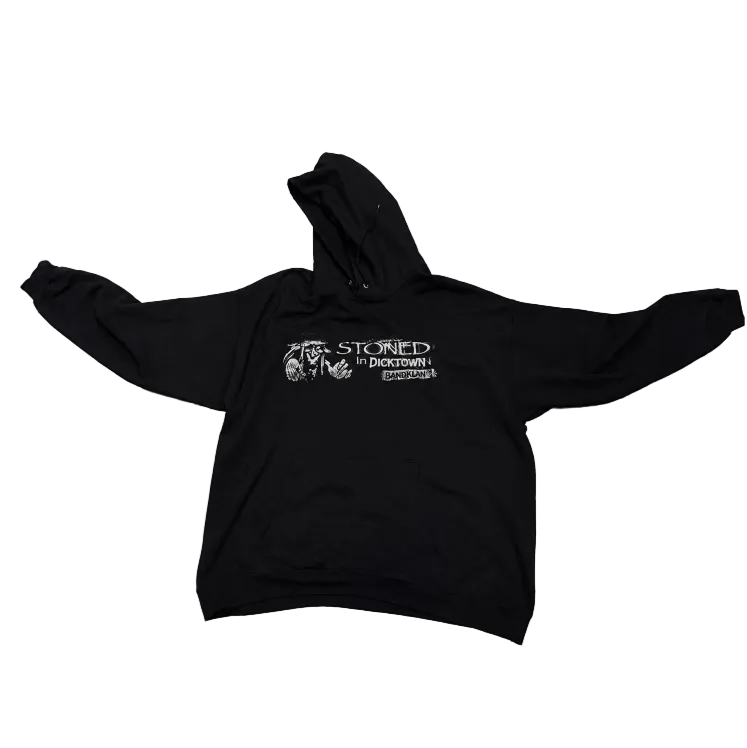I got Stoned In DICKTOWN Hoodie